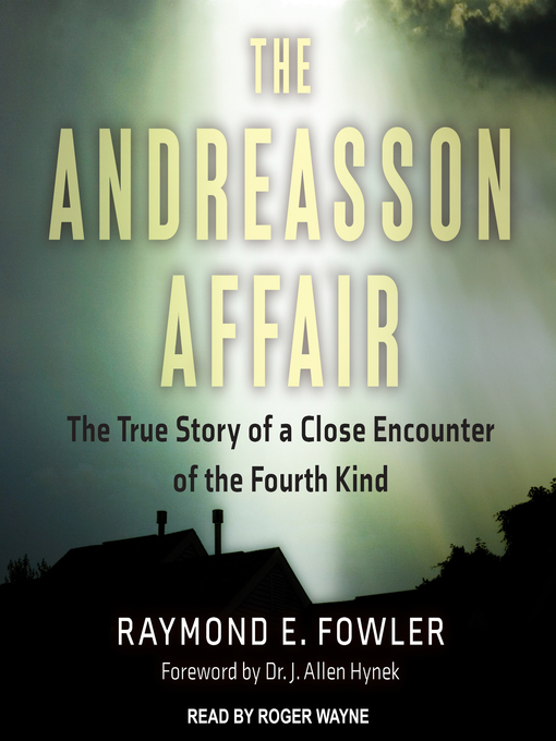 Title details for The Andreasson Affair by Raymond E. Fowler - Available